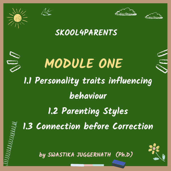 Skool4Parents Module One