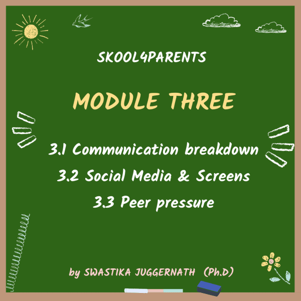 Skool4Parents Module Three