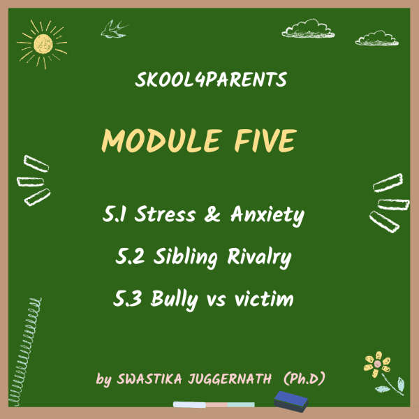Skool4Parents Module Five